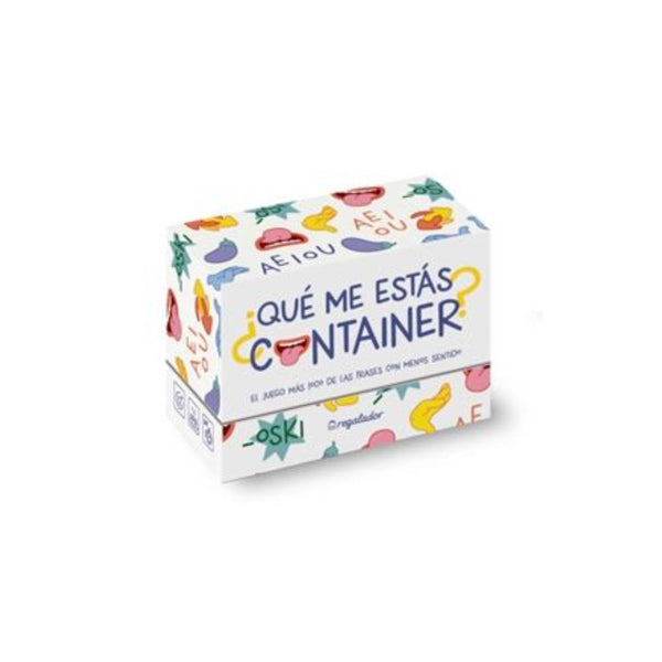 Qué Me Estás Container